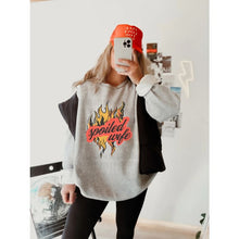 Load image into Gallery viewer, 🔥Spoiled Wife🔥 - PRE ORDER - Sweatshirt / S - Women’s top